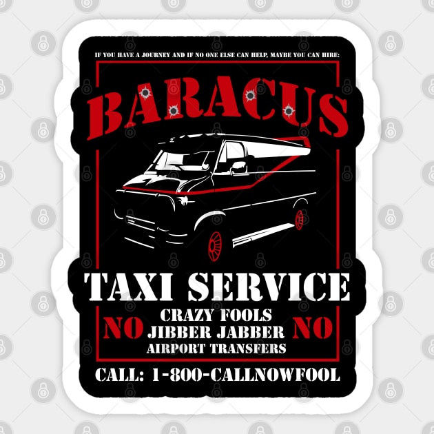 B.A. Baracus Taxi Service Sticker by Meta Cortex